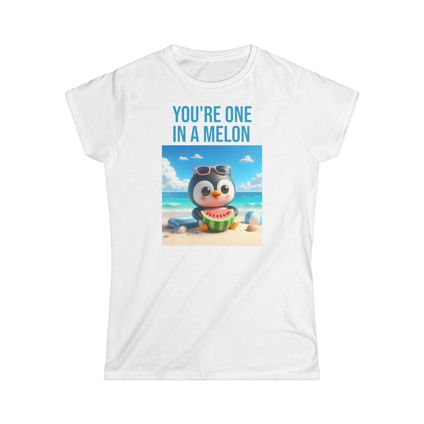 YOU'RE ONE IN A MELON T-Shirt