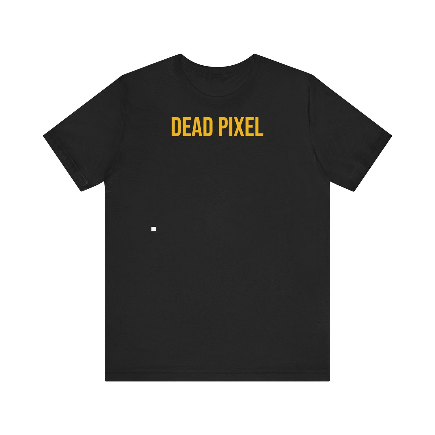 DEAD PIXEL T-Shirt