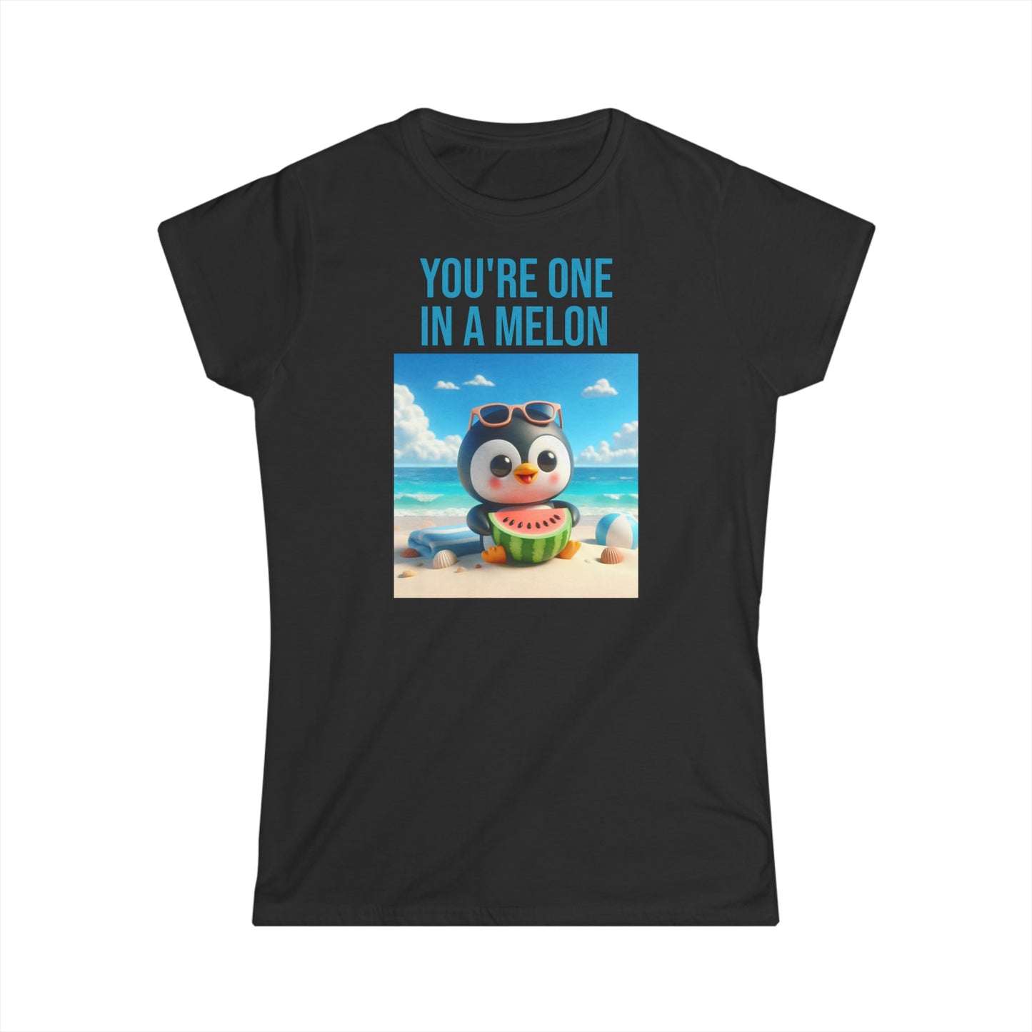 YOU'RE ONE IN A MELON T-Shirt